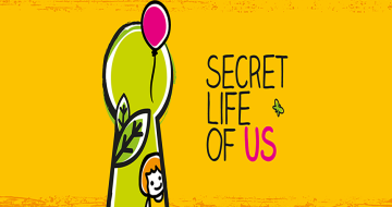 The Secret Life of Us: new campaign launches image